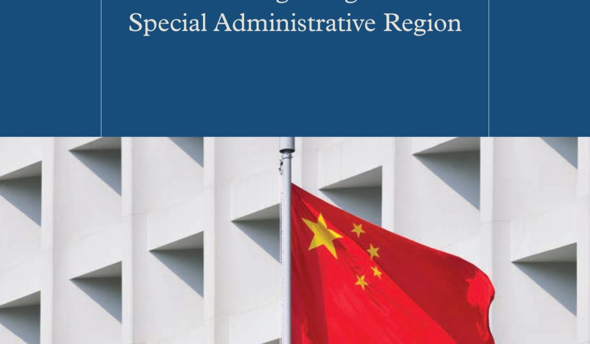 Understanding Hong Kong’s New National Security Subsidiary Laws