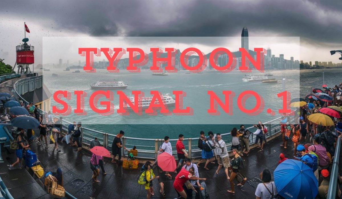 Hong Kong Maintains Standby Signal No. 1 Today