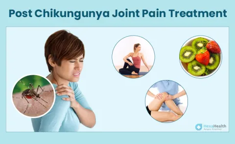Effective Ways to Reduce Chikungunya Pain at Home